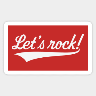 Let's Rock! (Rock 'n' Roll Music / White) Magnet